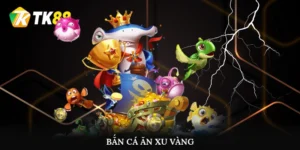 Bắn Cá Ăn Xu Vàng
