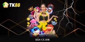 Bắn Cá JDB