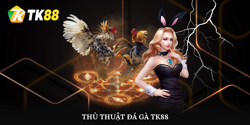 Thủ thuật Đá gà