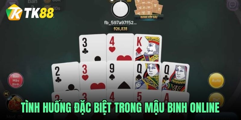 Tình huống đặc biệt trong Mậu Binh online