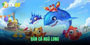 ban-ca-ngu-long