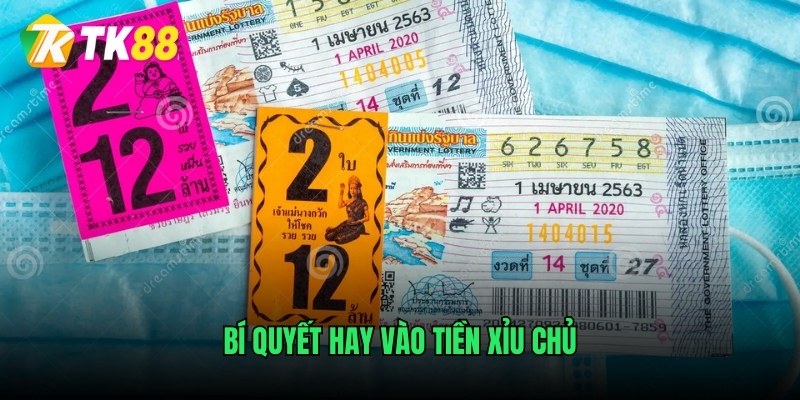 Bí quyết hay vào tiền xỉu chủ